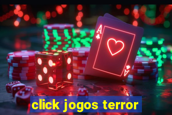 click jogos terror